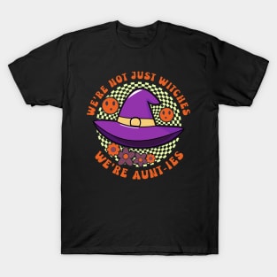 Witch Hat Aunt We're Not Just Witches T-Shirt